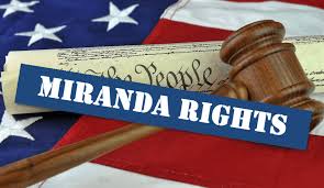 miranda rights 